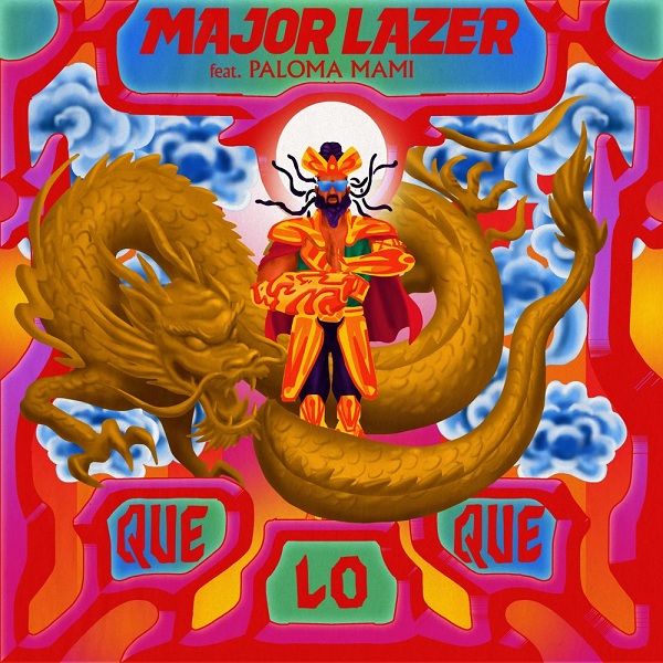 Major Lazer Paloma Mami Que Lo Que English Translation Lyrics