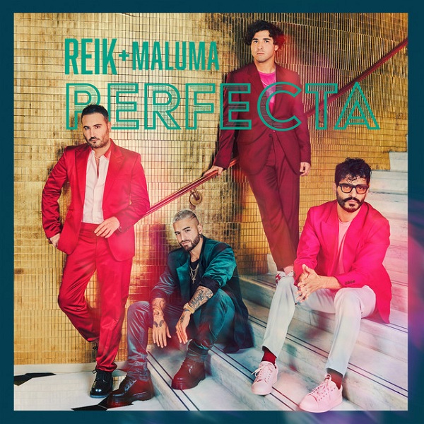 Reik Maluma Perfecta Lyrics English Translation